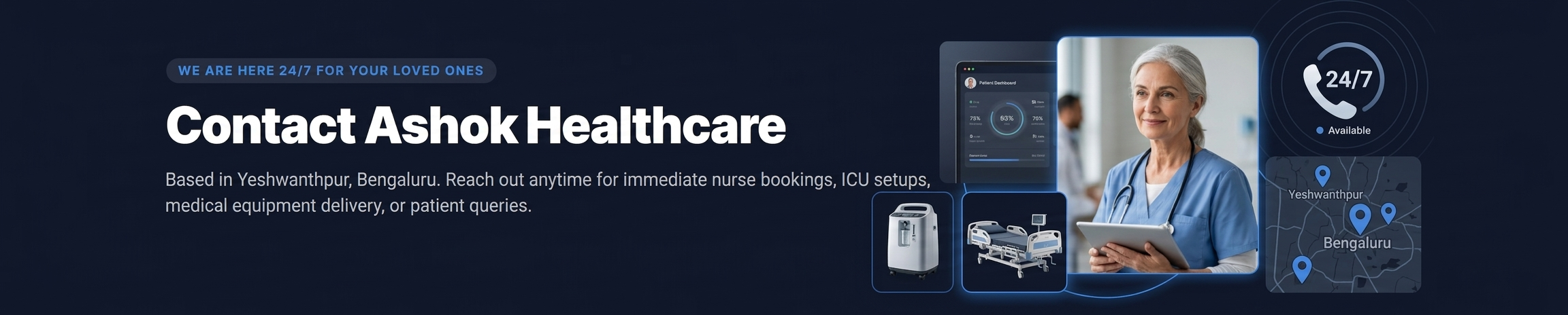 We are here 24/7 for your loved ones - Contact Ashok Healthcare